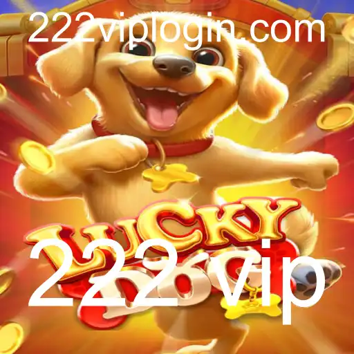 Descubra o Mundo Envolvente de LuckyDog com 222 VIP